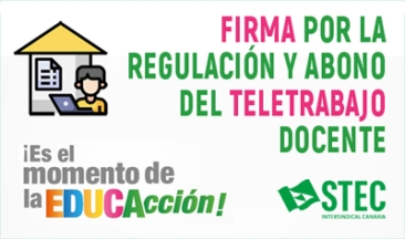 Firma por la regulacin y abono del teletrabajo docente