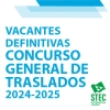 Vacantes definitivas Concurso General de Traslados 2024-2025 Secundaria y Otros Cuerpos e Inspeccin Educativa