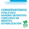 Baremo Definitivo y plazo para optar o renunciar a las plazas de estabilizacin de Conservatorios