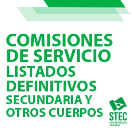 COMISIONES DE SERVICIO: Listado definitivo de admitidos, excluidos y renuncias curso 2025-2026 Secundaria y Otros Cuerpos