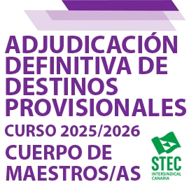 Adjudicaci�n Definitiva de Destinos Provisionales curso 2025/2026. Cuerpo de Maestros/as (Funcionarios/as en Pr�cticas e Interinos/as)