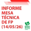 Informe Mesa T�cnica sobre el borrador de la Resoluci�n de organizaci�n y funcionamiento de la FP para el pr�ximo curso